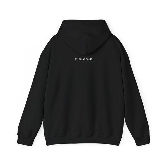 "Street, Where? (In Da Streets.)" Statement Hoodie