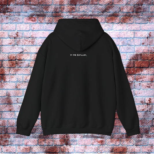 "Street, Where? (In Da Streets.)" Statement Hoodie